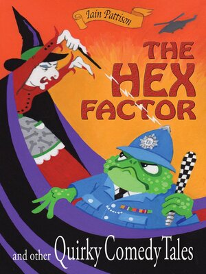 cover image of The Hex Factor and Other Quirky Comedy Tales
